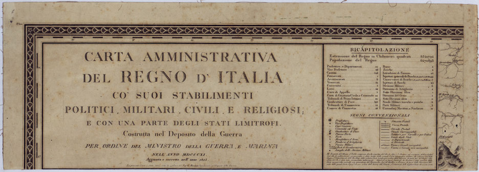 (N:959) CARTA AMMINISTRATIVA DEL REGNO D'ITALIA CO' SUOI STABILIMENTI POLITICI, MILITARI, CIVILI, E RELIGIOSI E CON UNA PARTE DEGLI STATI LIMITROFI. COSTRUTTA NEL DEPOSITO DELLA GUERRA  PER ORDINE DEL MINISTRO DELLA GUERRA E MARINA NELL'ANNO MDCCCXI -TAVOLA IBIS (CA005206) Carte e stampe antiche: riproduzione a colori su carta (formato A2)